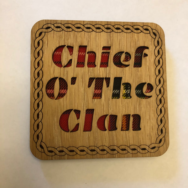 Chief O' The Clan Square Coaster